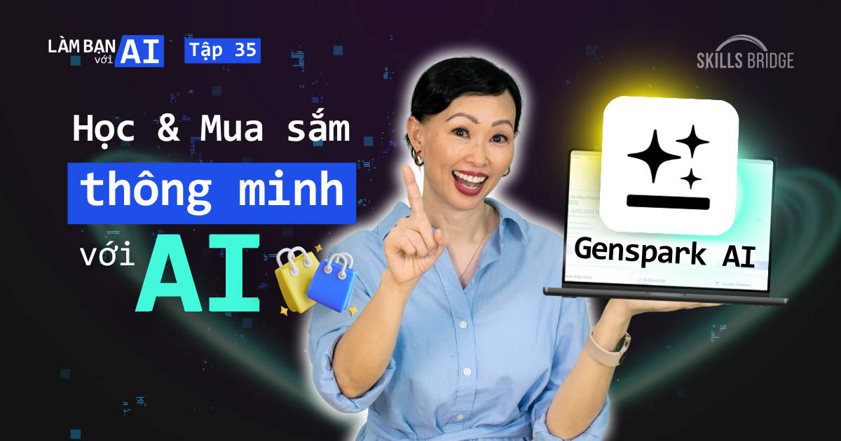 Genspark AI Thay Đổi Cách Bạn Học Và Mua Sắm Như Thế Nào? (Hướng Dẫn Cách Dùng Nhanh)
