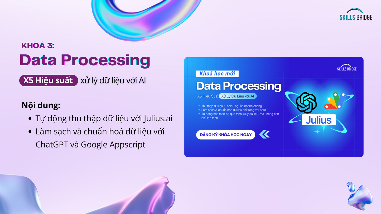 Combo khóa học: AI Productivity, AI for Decision Making và Data Processing