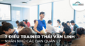 7 Điều Trainer Thái Vân Linh Nhắn Nhủ Bạn
