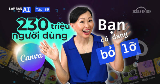 Canva 2025 Không Còn Như Trước Nữa – Hướng Dẫn Cách Dùng AI Mới