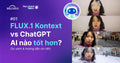 Flux 1 Kontext Vs ChatGPT: AI Nào Tốt Hơn? (So Sánh Và Hướng Dẫn Chi Tiết)