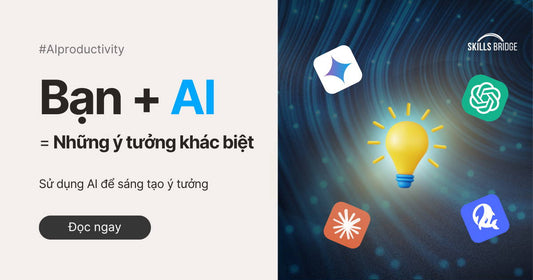 Khai Phá Sức Mạnh AI Để Xây Dựng Ý Tưởng Sáng Tạo