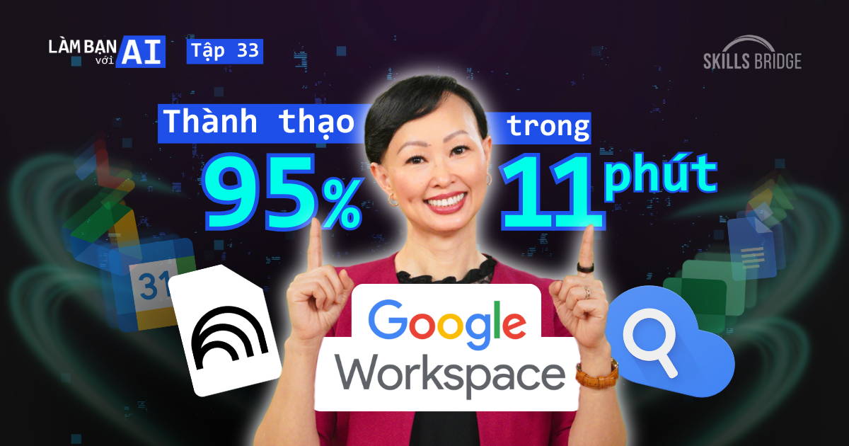 2 Bí Mật Trên Google Workspace Mà Phần Lớn Người Dùng Không Biết!