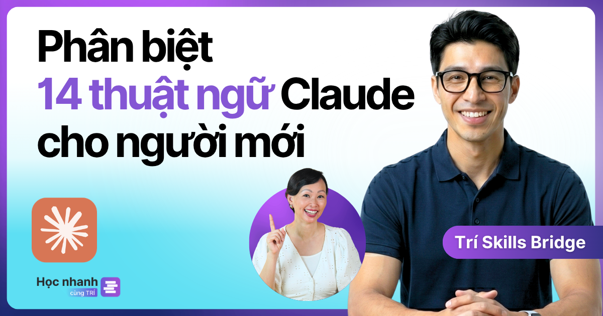 Trọn Bộ Từ Điển Claude Cho Người Mới Bắt Đầu (99% Dễ Hiểu)