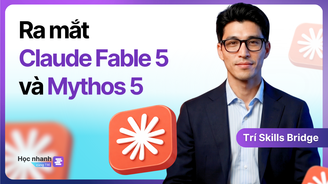Giải Mã Claude Fable 5 Và Mythos 5 Vừa Ra Mắt (Giải Thích Dễ Hiểu)