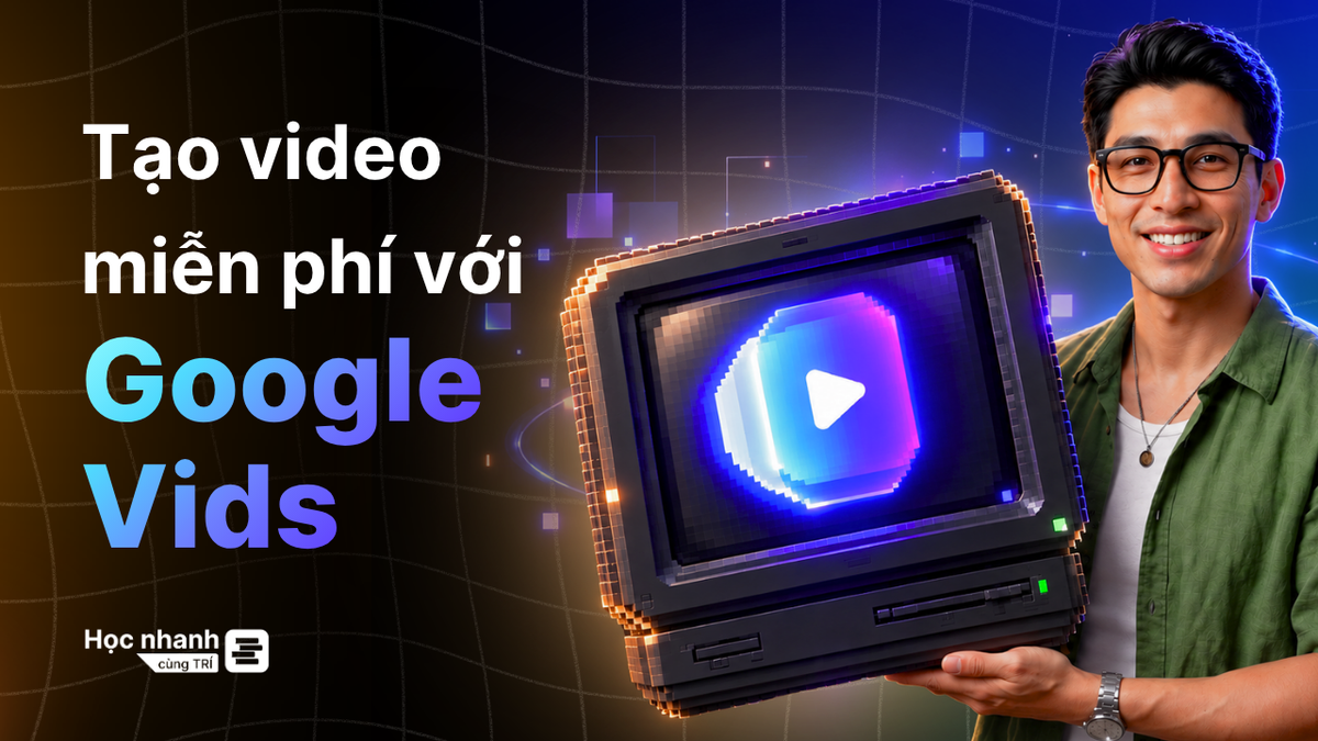 Tạo Video Miễn Phí Với Google Vids (8 Tính Năng AI Đáng Thử)