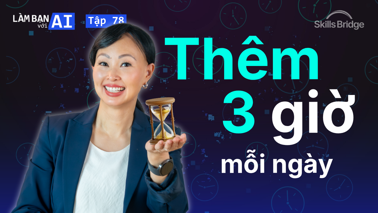 3 Cách Nhân Viên Hiệu Suất Cao Sử Dụng Số Giờ AI Tiết Kiệm Được Mỗi Tuần