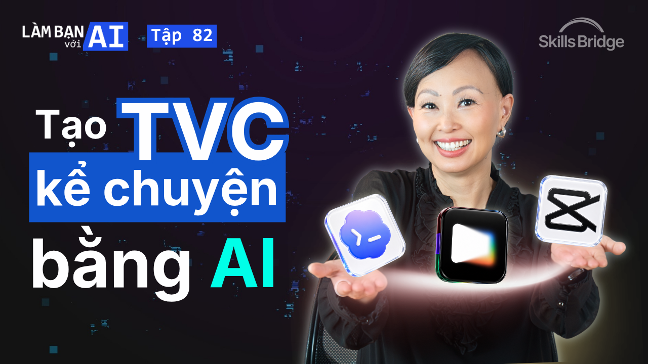 Quy Trình 4 Bước Để Tạo TVC Có Cốt Truyện & Nhân Vật Bằng AI