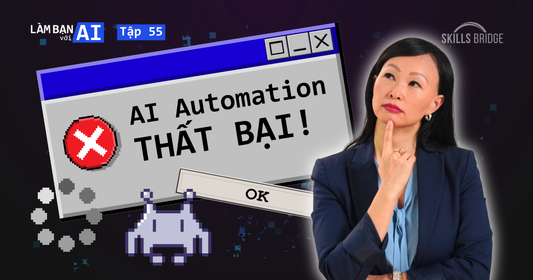 Tại Sao Bạn Dùng AI Rồi Mà Như Không Dùng? 3 Tư Duy Sai Lầm Khiến AI Automation Thất Bại.