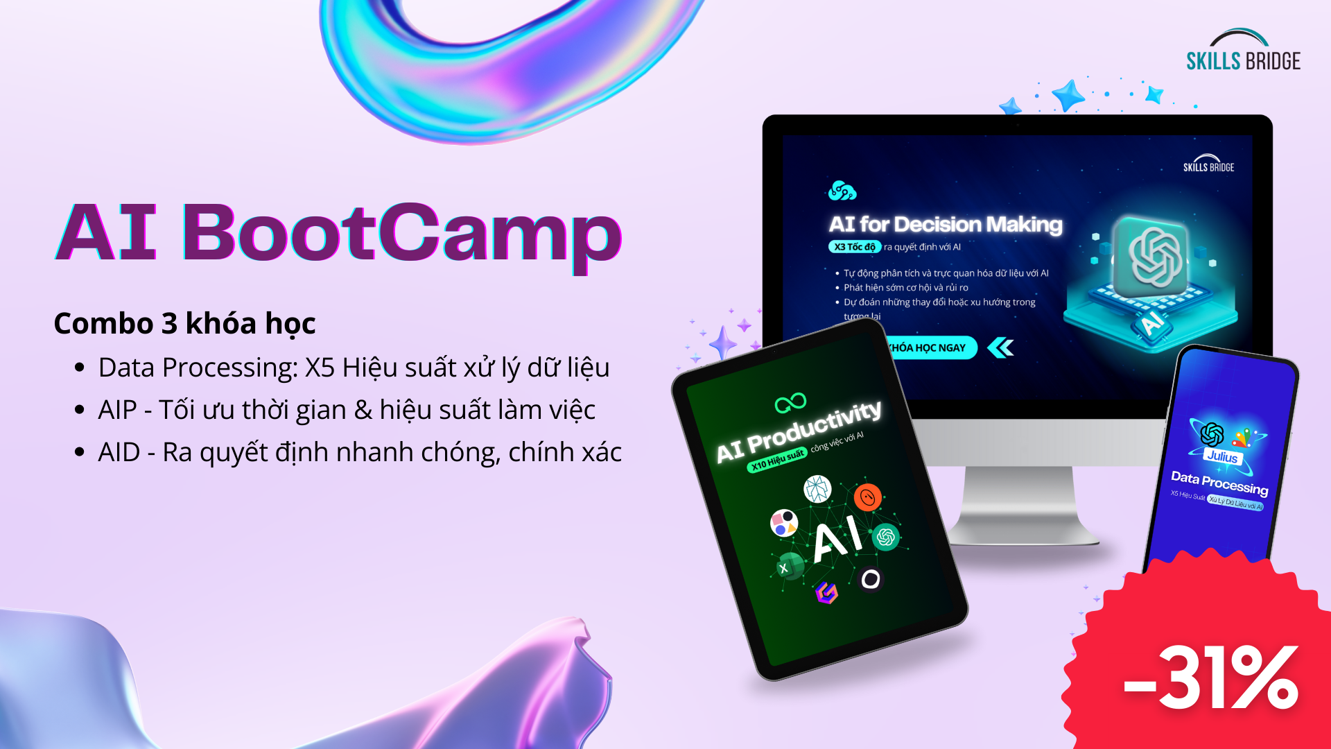 Combo khóa học: AI Productivity, AI for Decision Making và Data Processing