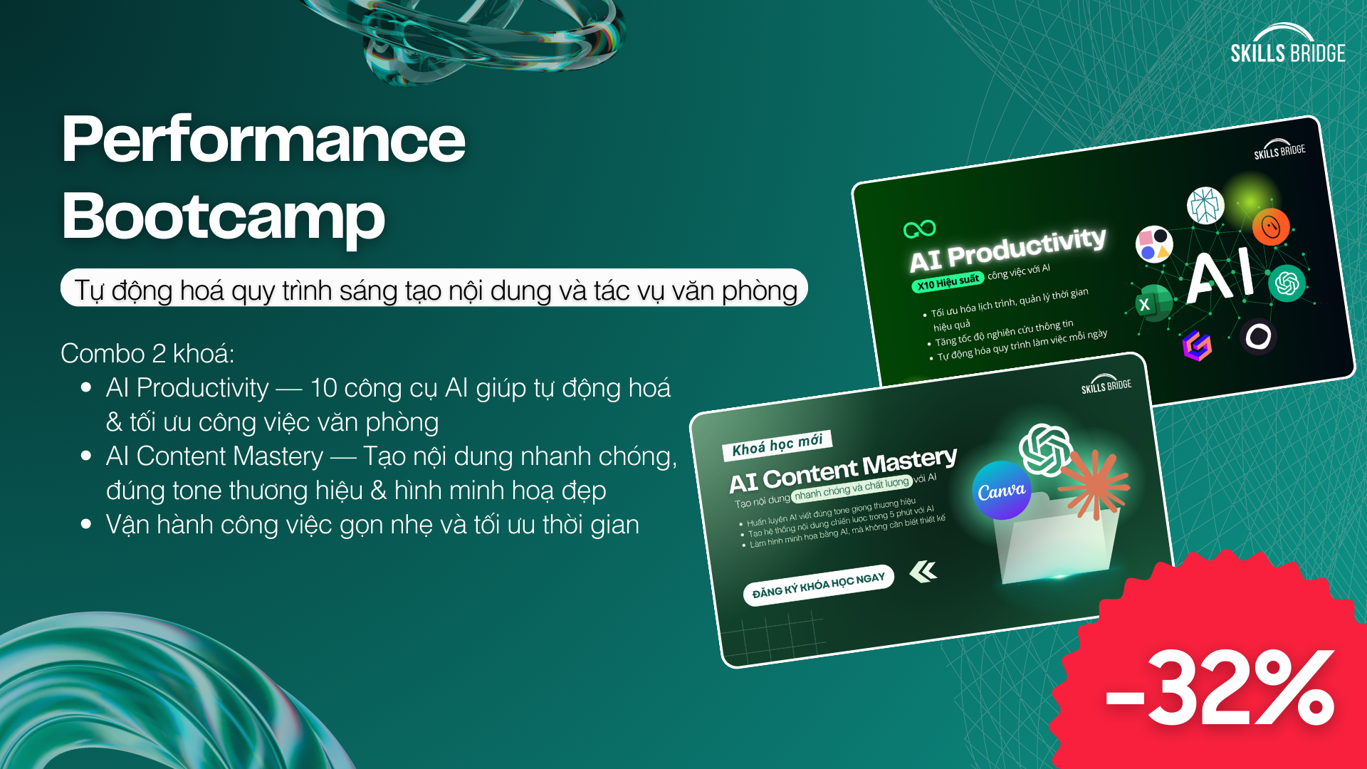 Performance Bootcamp - Combo 2 khoá học AI Productivity và AI Content Mastery