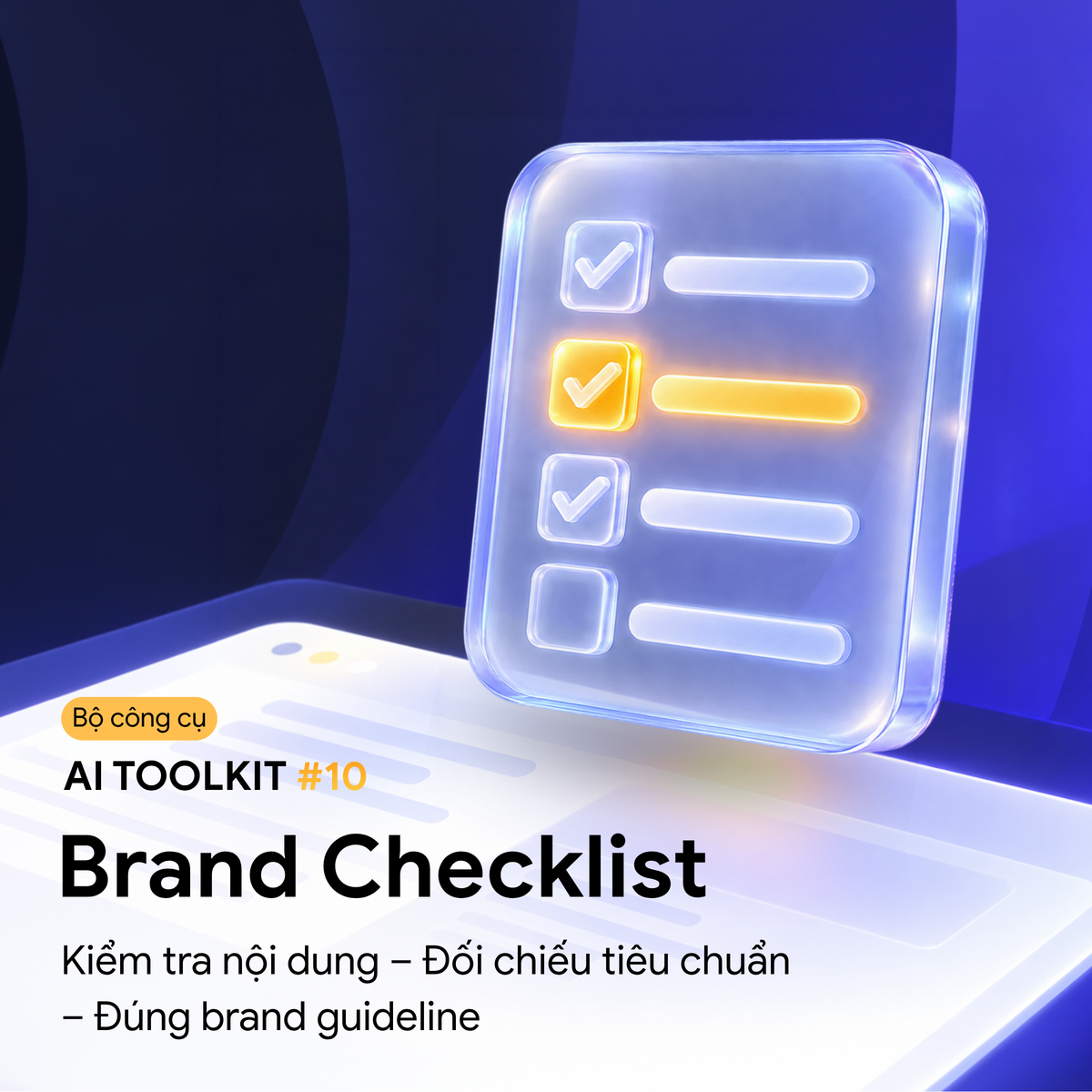 AI Brand Checklist Toolkit: Tự động kiểm tra và duyệt nội dung theo tiêu chuẩn thương hiệu với AI