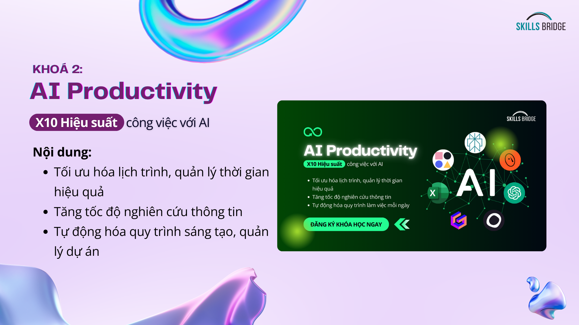 Combo khóa học: AI Productivity, AI for Decision Making và Data Processing