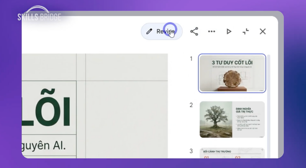 Ảnh minh họa: Chỉnh sửa từng slide bằng “Revise”