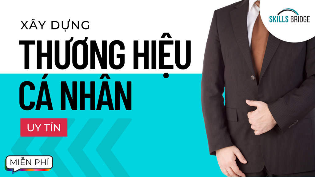 Xây dựng thương hiệu cá nhân